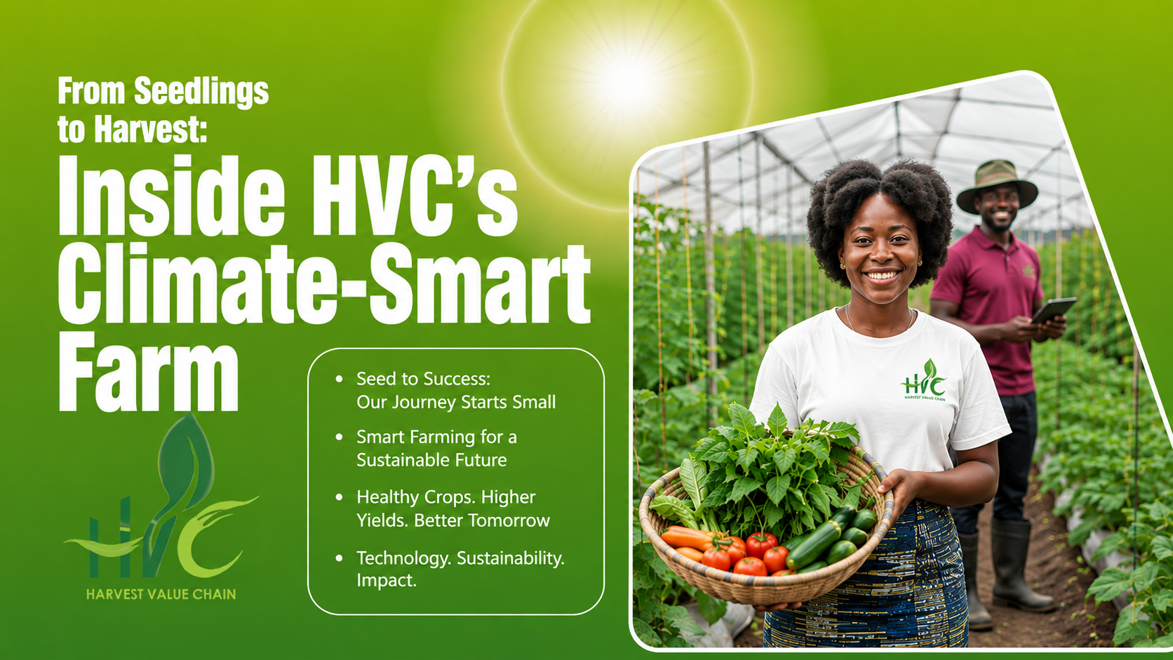 From Seedlings to Harvest: Inside HVC’s Climate-Smart Farm